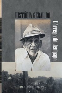 bokomslag História Geral Do Córrego Do Jenipapo