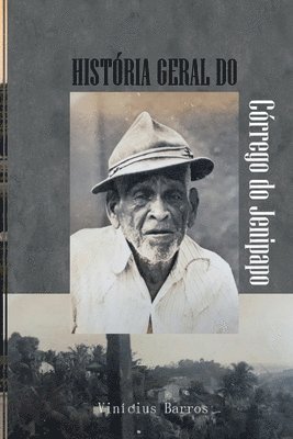 bokomslag História Geral Do Córrego Do Jenipapo