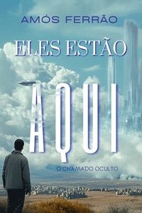 bokomslag Eles Estão Aqui