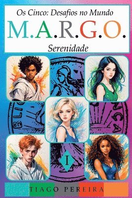 bokomslag Os Cinco: Desafios No Mundo M.a.r.g.o.