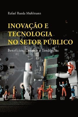bokomslag Inovação E Tecnologia No Setor Público