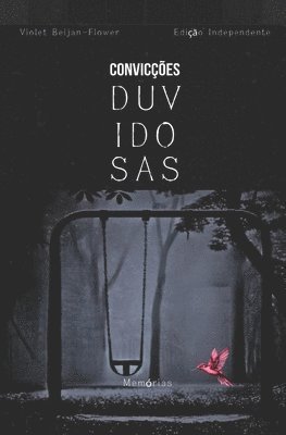 bokomslag Convicções Duvidosas