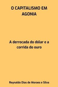 bokomslag O Capitalismo Em Agonia