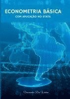 bokomslag Econometria Básica: Com Aplicação No Stata