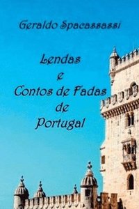 bokomslag Lendas E Contos De Fadas De Portugal
