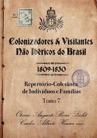 bokomslag Colonizadores E Visitantes Não Ibéricos Do Brasil - 1809-18
