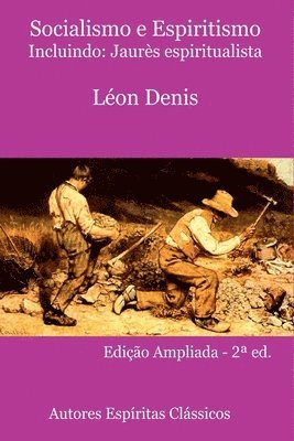 bokomslag Socialismo E Espiritismo - Incluindo