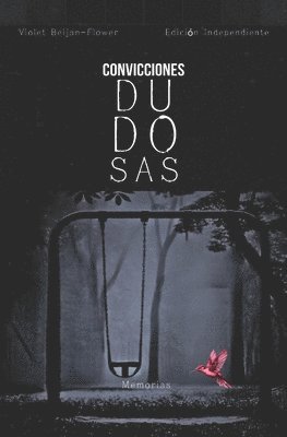 bokomslag Convicciones Dudosas