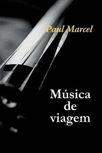 bokomslag Música De Viagem