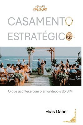 bokomslag Casamento Estratégico