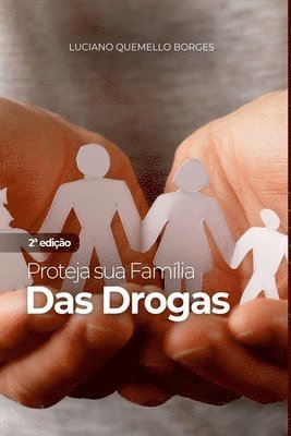 Proteja Sua Família Das Drogas 1