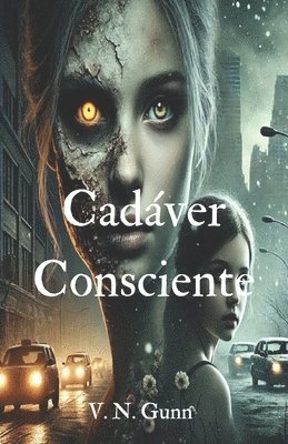 Cadver Consciente 1