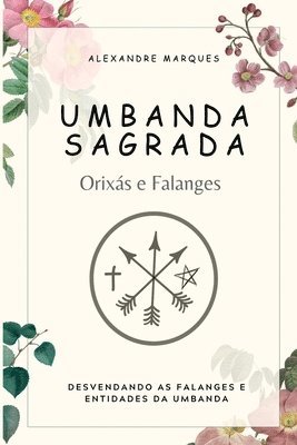 Alexandre Marques - Umbanda Sagrada, Häftad