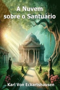 bokomslag A Nuvem Sobre O Santuário