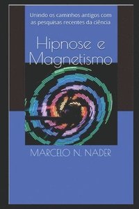 bokomslag Hipnose e Magnetismo
