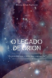 bokomslag O Legado De Orion