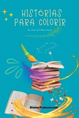bokomslag Histórias Para Colorir