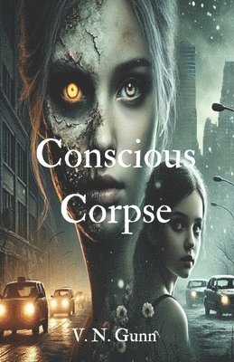 bokomslag Conscious Corpse