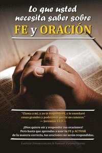 bokomslag Lo que usted necesita saber sobre FE y ORACIÓN