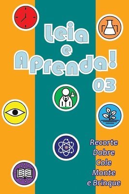 Leia e Aprenda! 03: recorte, dobre, cole, monte e brinque 1