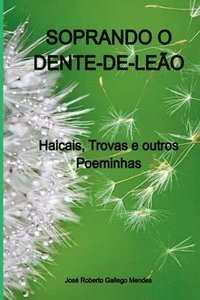 bokomslag Soprando O Dente-de-leão