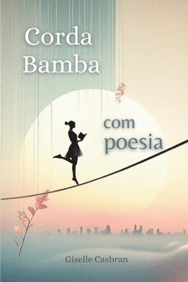 Corda Bamba com poesia 1