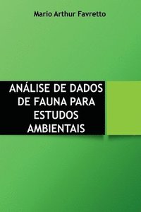 bokomslag Análise De Dados De Fauna Para Estudos Ambientais