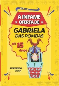 bokomslag A Infame oferta de Gabriela das Pombas