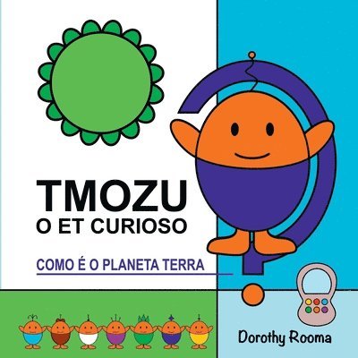 Dorothy Rooma - Tmozu O Et Curioso, Häftad