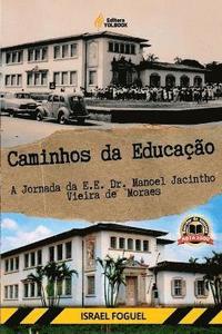 bokomslag Caminhos Da Educação