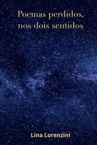 bokomslag Poemas Perdidos, Nos Dois Sentidos