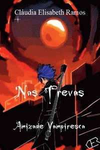 bokomslag Nas Trevas - Amizade Vampiresca