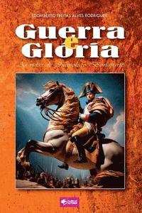bokomslag Guerra E Glória