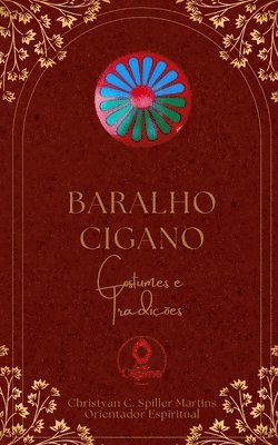 Baralho Cigano: Costumes e Tradições 1