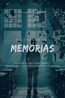 O Ceifador De Memórias 1