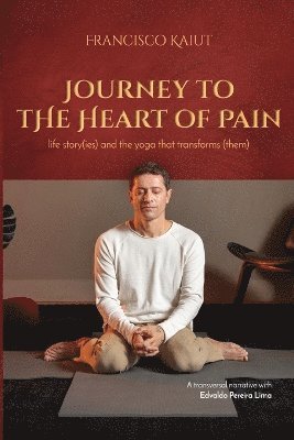 Journey to the Heart of Pain 1