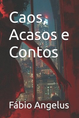 bokomslag Caos, Acasos e Contos