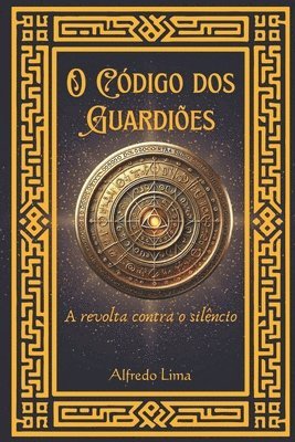bokomslag O Código dos Guardiões