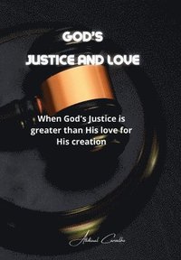 bokomslag God's Justice and Love