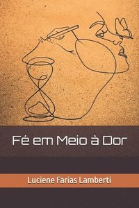 bokomslag Fé em Meio à Dor
