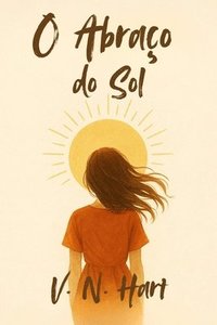bokomslag O Abraço do Sol