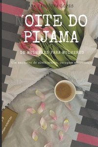 bokomslag Noite do pijama