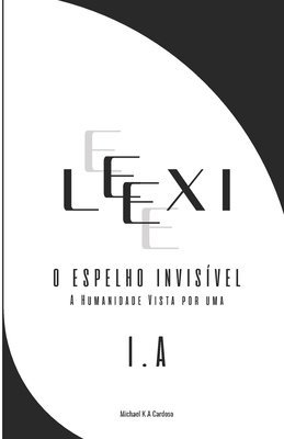 bokomslag LEXI O espelho invisível