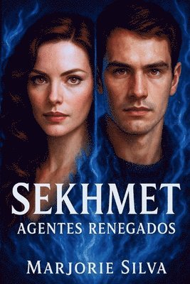 bokomslag Sekhmet: Agentes Renegados