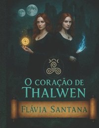 bokomslag O Coração de Thalwen