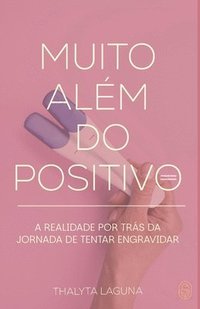 bokomslag Muito Além do Positivo