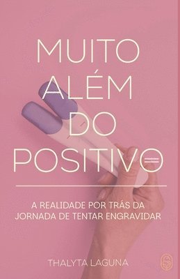 bokomslag Muito Além do Positivo