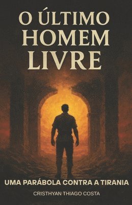 bokomslag O Último Homem Livre