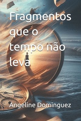 bokomslag Fragmentos que o tempo não leva