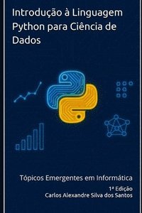 bokomslag Introdução à Linguagem Python para Ciência de Dados